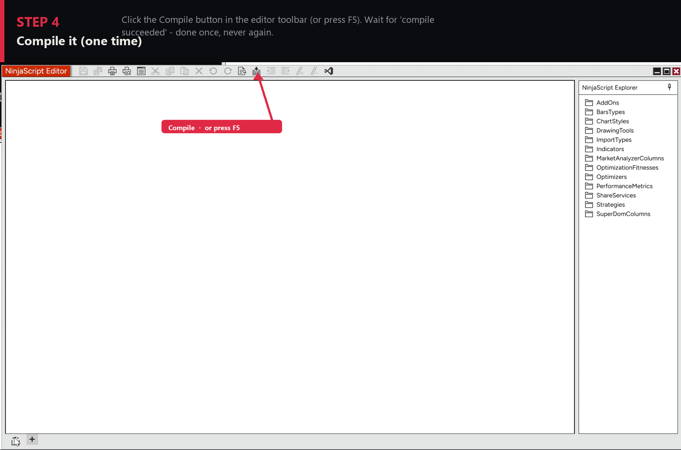 Step 4 — compile the indicator